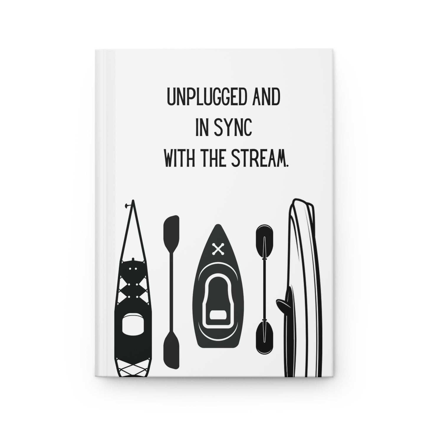 Kayak Hardcover Lined Journal - Unplugged and in sync with the stream