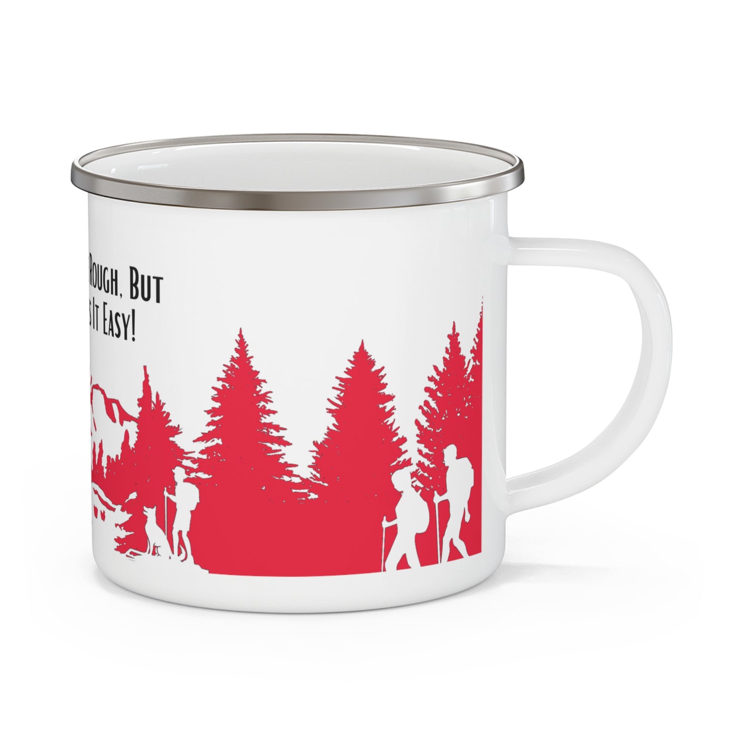 Red Hiking Enamel Camping Mug - "Mornings are rough, but hiking makes it easy"