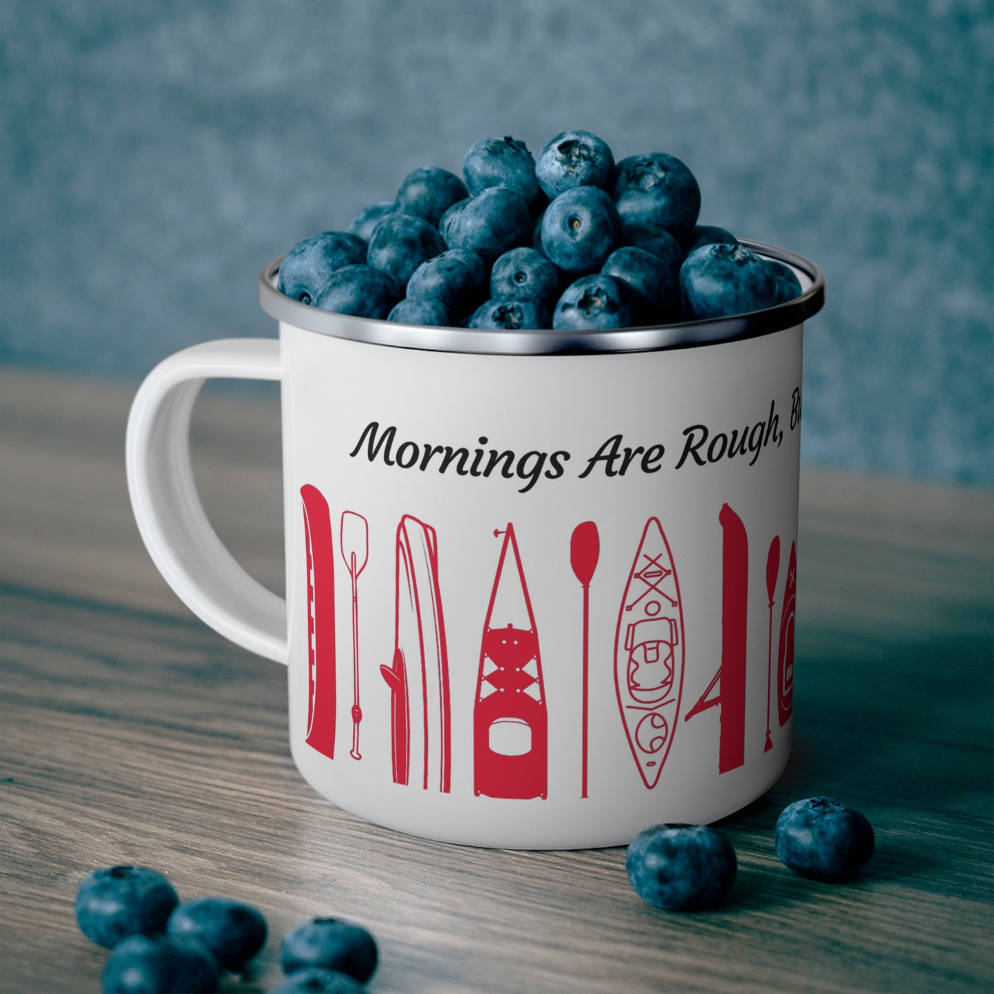 Red Kayak Enamel Coffee Mug - "Mornings are rough, but kayaking makes it easy" in italic black font