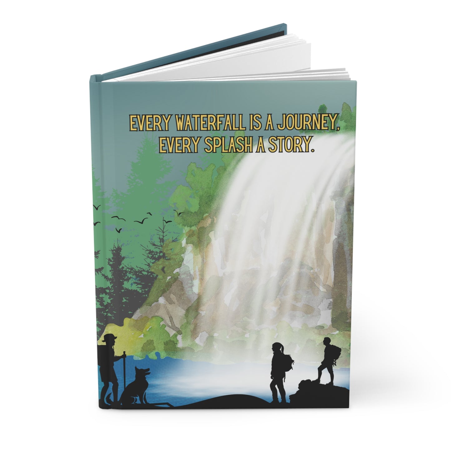 Chasing Waterfalls Hardcover Lined Journal - Every waterfall is a journey, every splash a story.