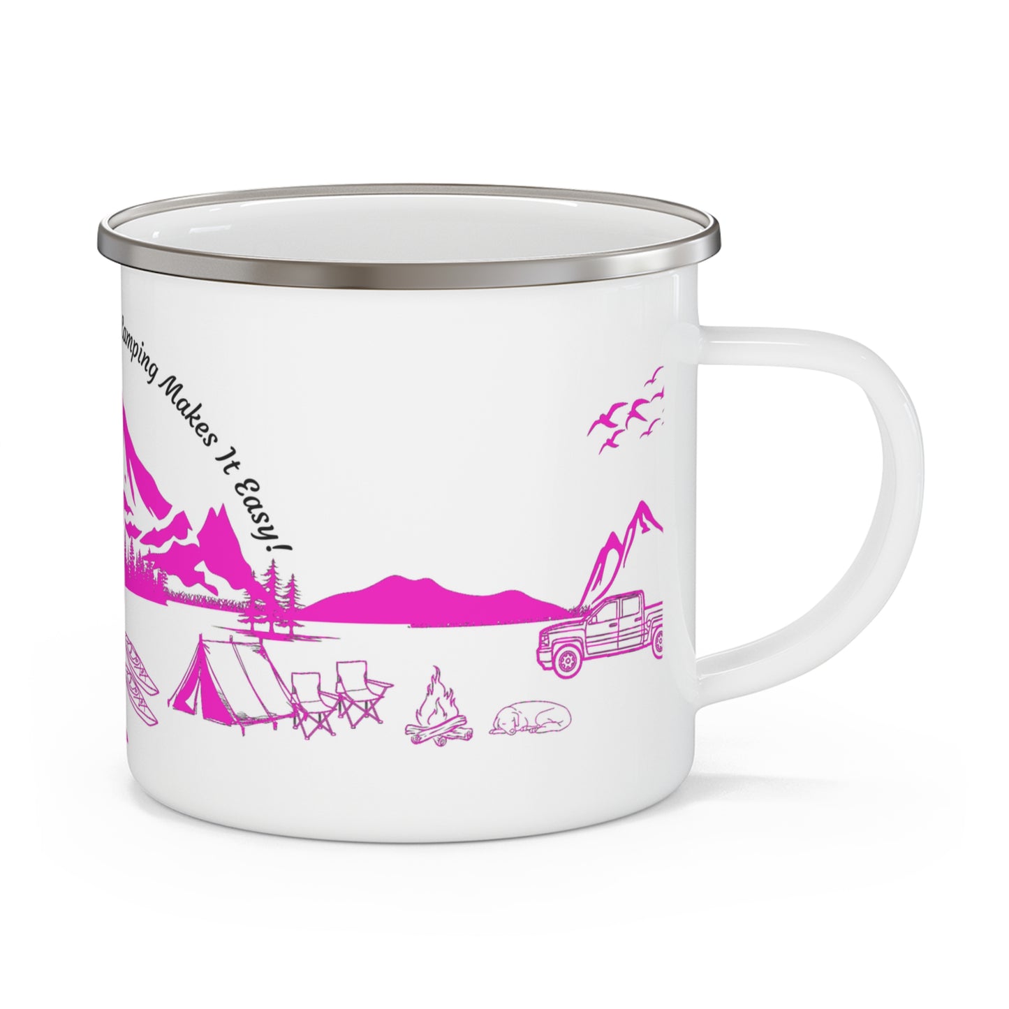 Pink Camping Enamel Camping Mug - "Mornings are rough, but camping makes it easy" in italic font