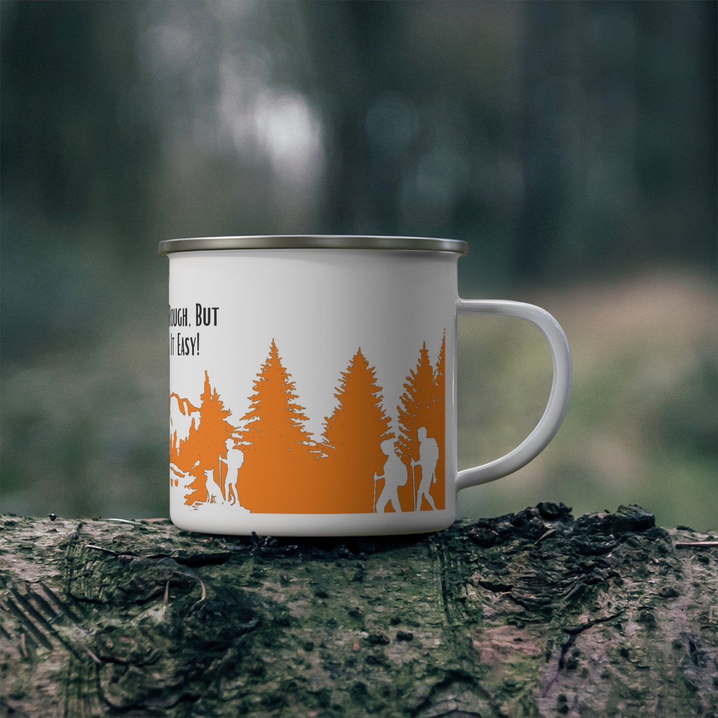 Orange Hiking Enamel Camping Mug - "Mornings are rough, but hiking makes it easy"