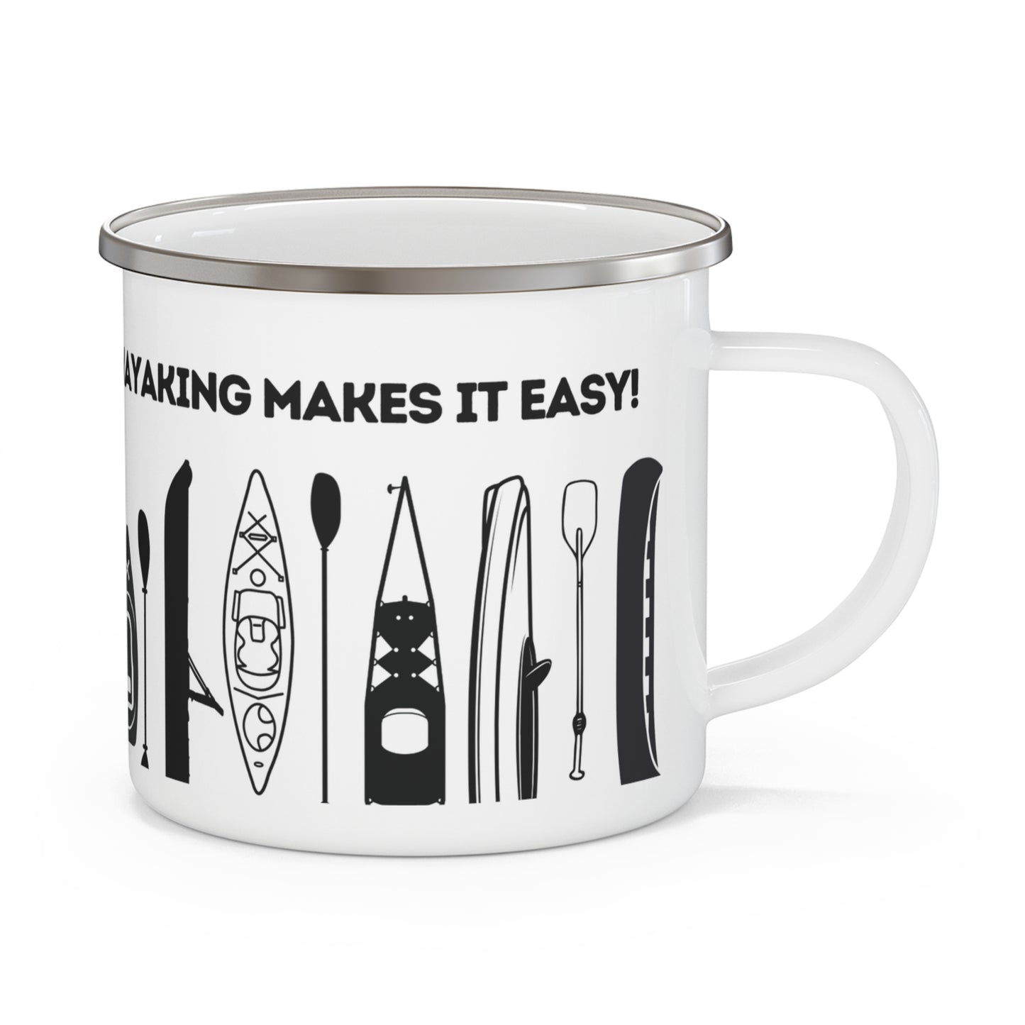 Black Kayak Enamel Coffee Mug - "Mornings are rough, but kayaking makes it easy" in bold black font