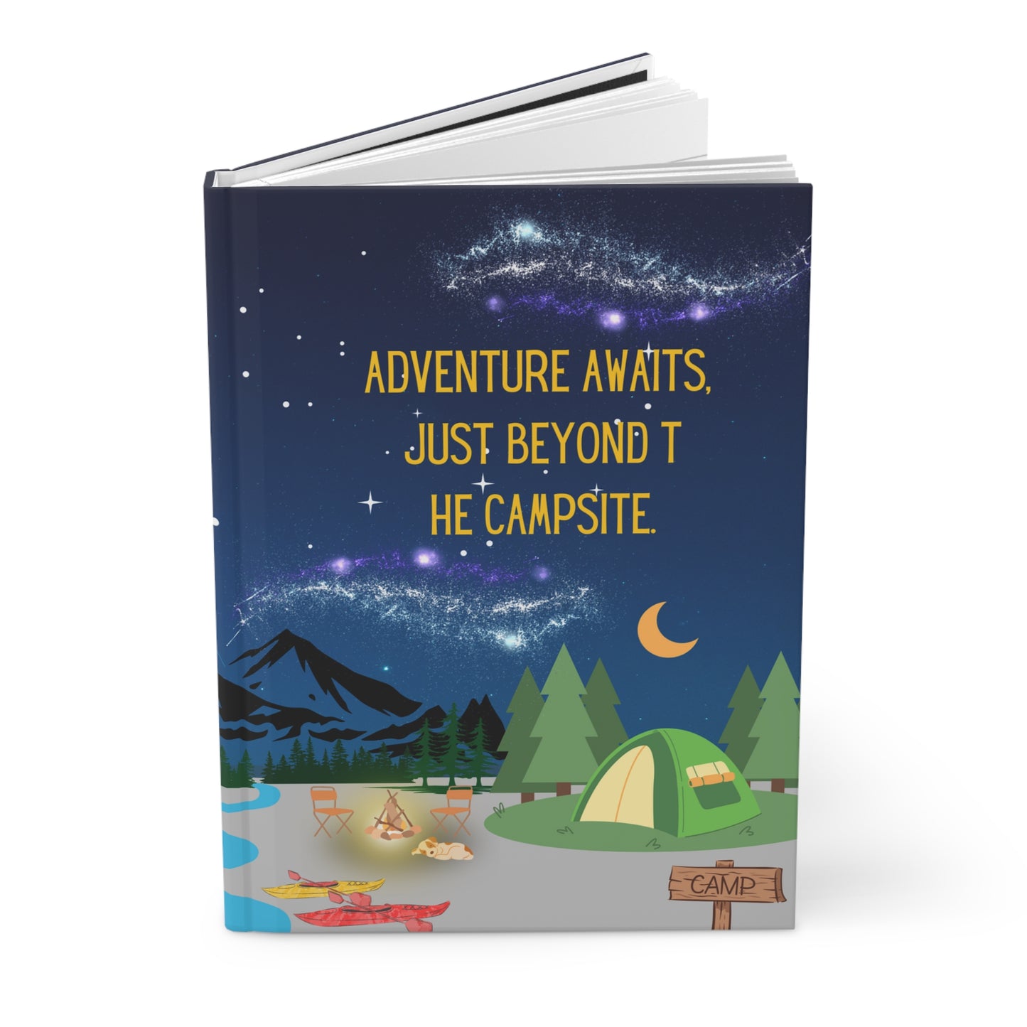 Camping Hardcover Lined Journal - Adventure awaits, just beyond the campsite