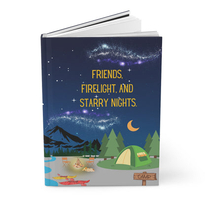 Camping Hardcover Lined Journal - Friends, firelight, and starry nights.