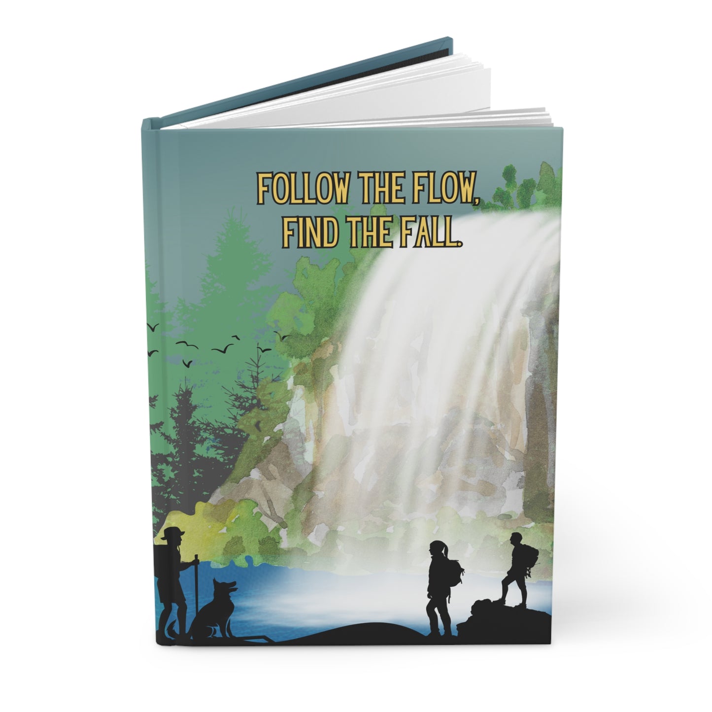 Chasing Waterfalls Hardcover Lined Journal - Follow the flow, find the fall.