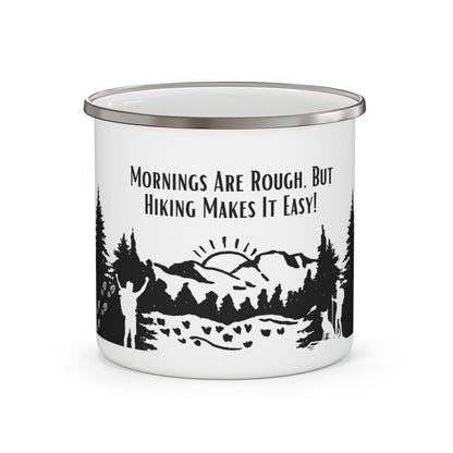 Black Hiking Enamel Camping Mug - "Mornings are rough, but hiking makes it easy"