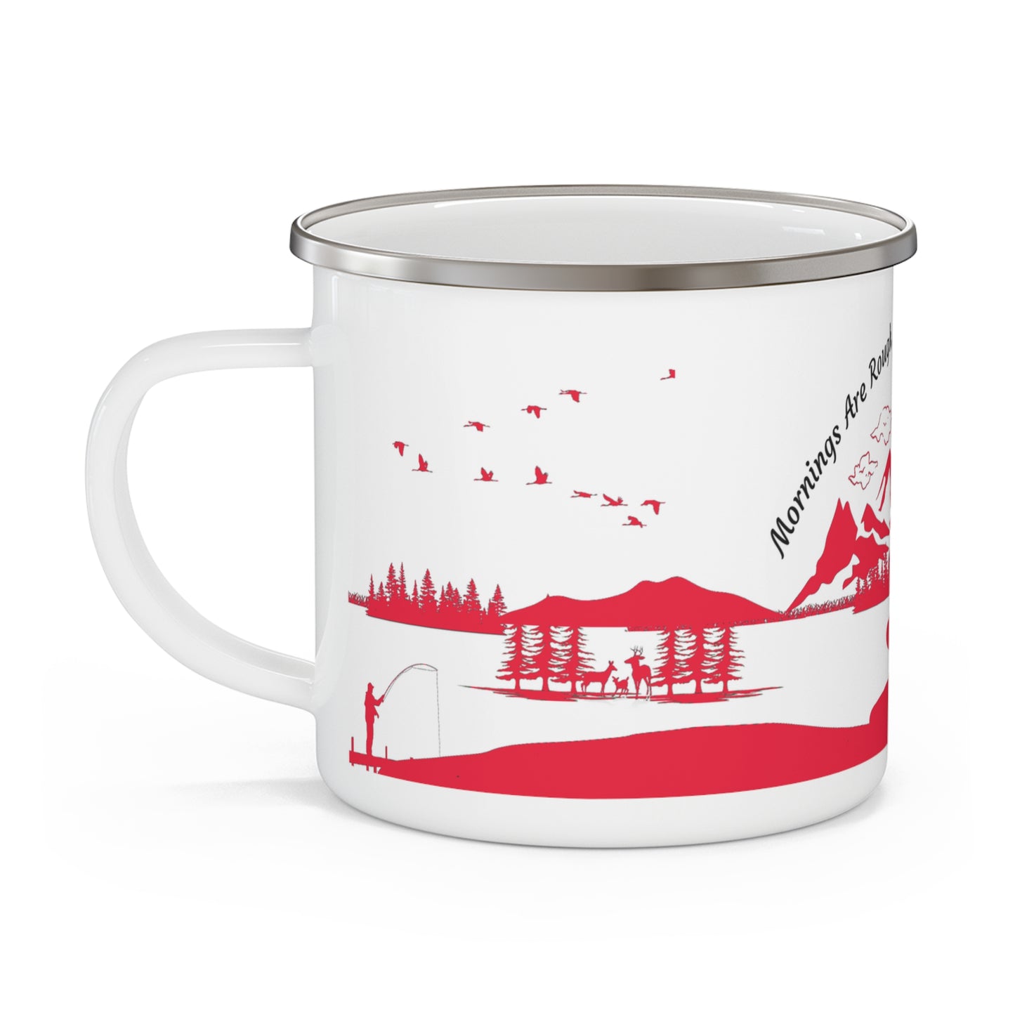 Red Camping Enamel Camping Mug - "Mornings are rough, but camping makes it easy" in italic font