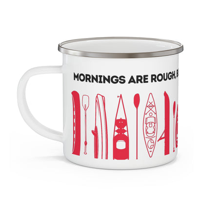 Red Kayak Enamel Coffee Mug - "Mornings are rough, but kayaking makes it easy" in bold black font