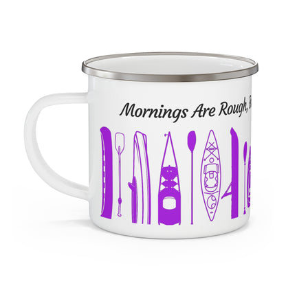 Purple Kayak Enamel Coffee Mug - "Mornings are rough, but kayaking makes it easy" in italic black font