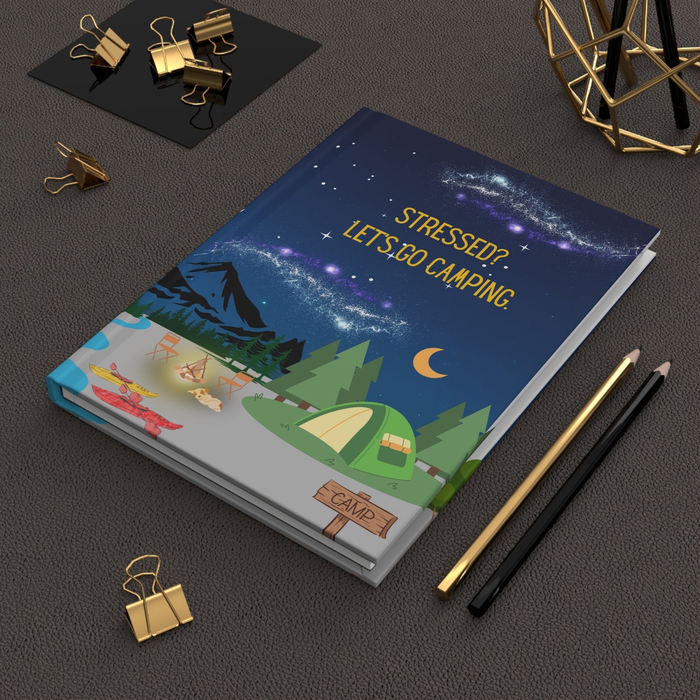 Camping Hardcover Lined Journal - Stressed? Let's go camping.