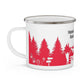 Red Hiking Enamel Camping Mug - "Mornings are rough, but hiking makes it easy"