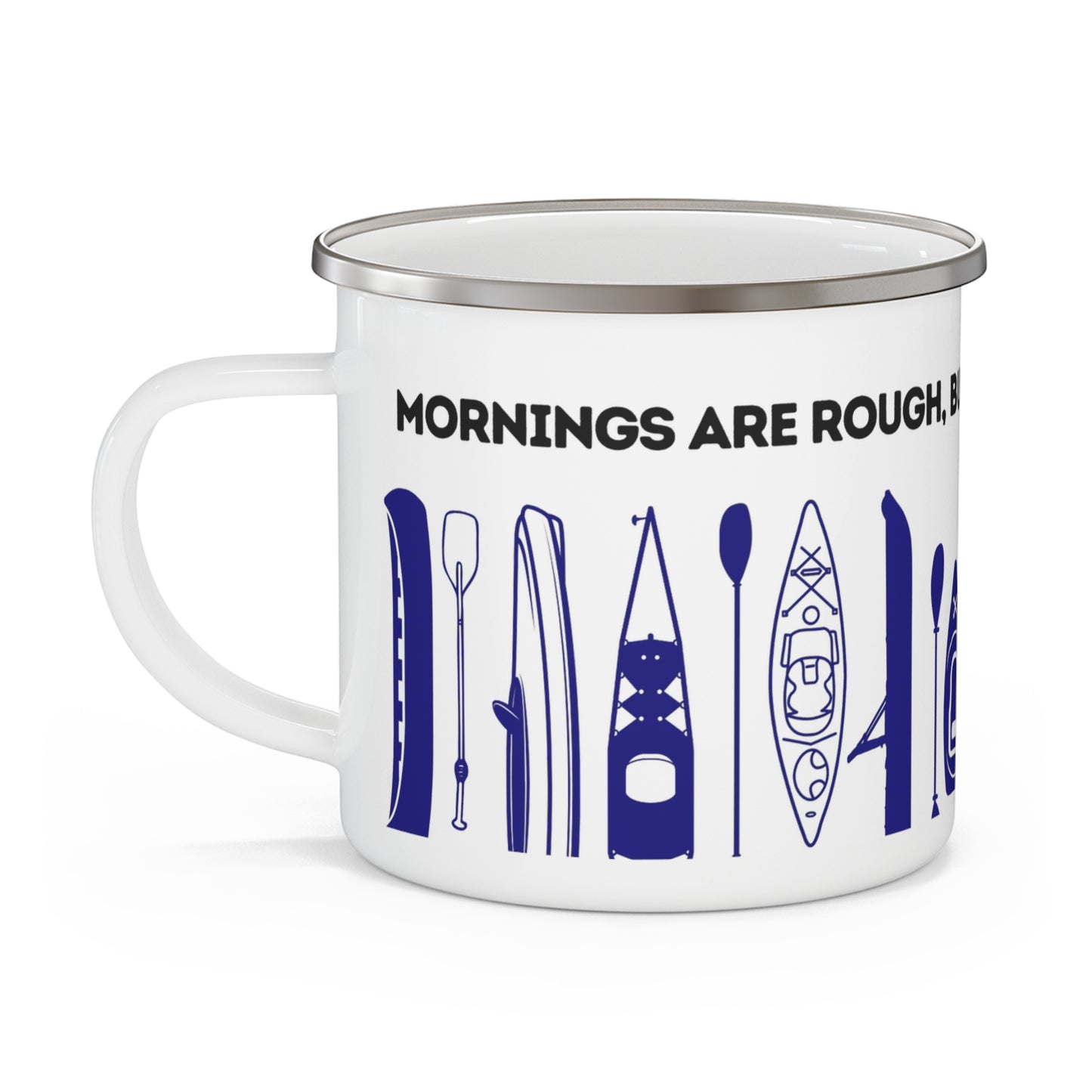 Navy Kayak Enamel Coffee Mug - "Mornings are rough, but kayaking makes it easy" in bold black font