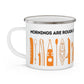 Orange Kayak Enamel Coffee Mug - "Mornings are rough, but kayaking makes it easy" in bold black font