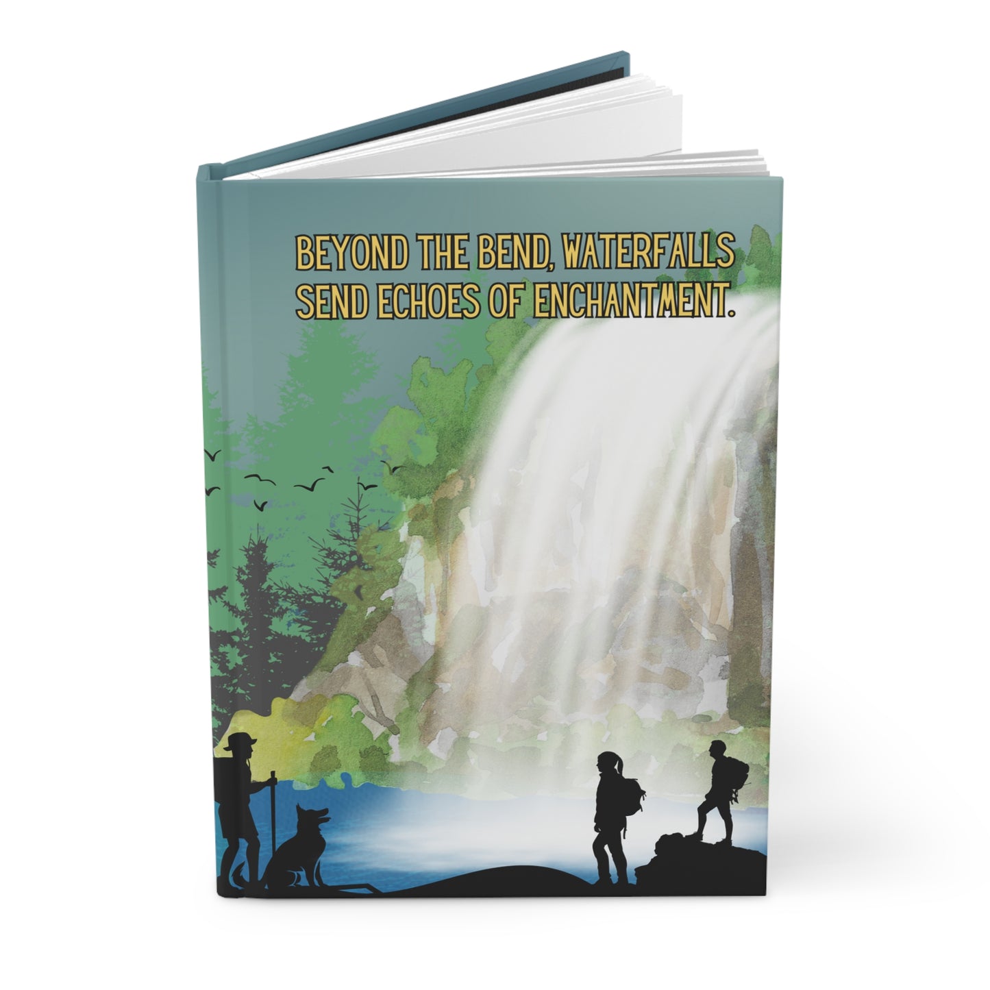 Chasing Waterfalls Hardcover Lined Journal - Beyond the bend, waterfalls send echoes of enchantment.