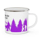 Purple Hiking Enamel Camping Mug - "Mornings are rough, but hiking makes it easy"