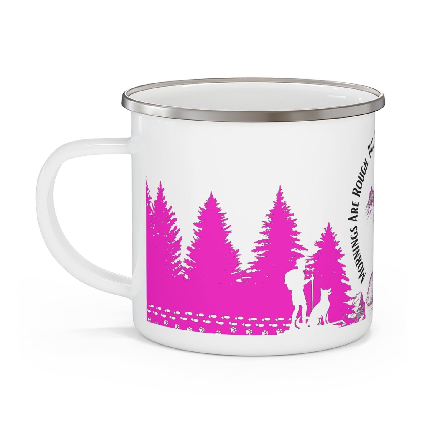 Pink Chasing Waterfalls Enamel Camping Mug - "Mornings are rough, but hiking makes it easy"