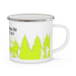 Yellow Hiking Enamel Camping Mug - "Mornings are rough, but hiking makes it easy"