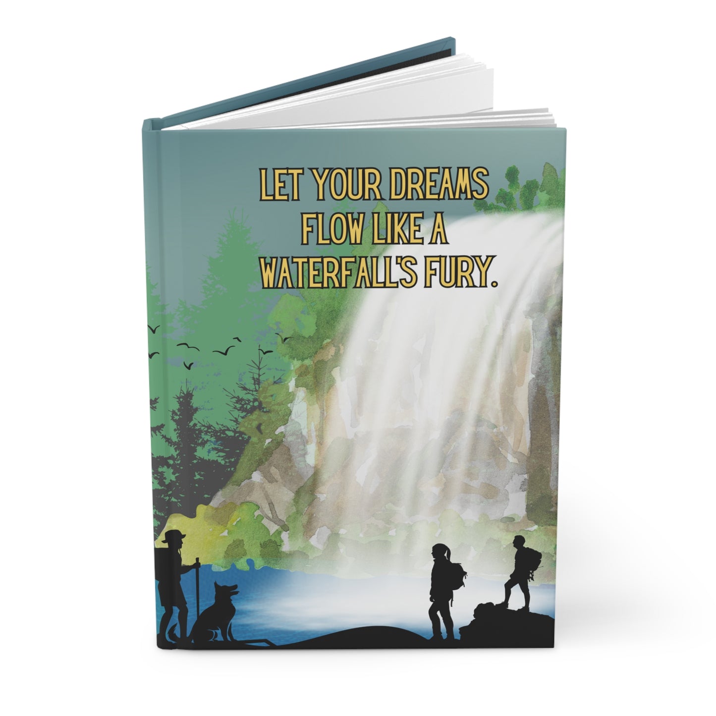 Chasing Waterfalls Hardcover Lined Journal - Let your dreams flow like a waterfall's fury.