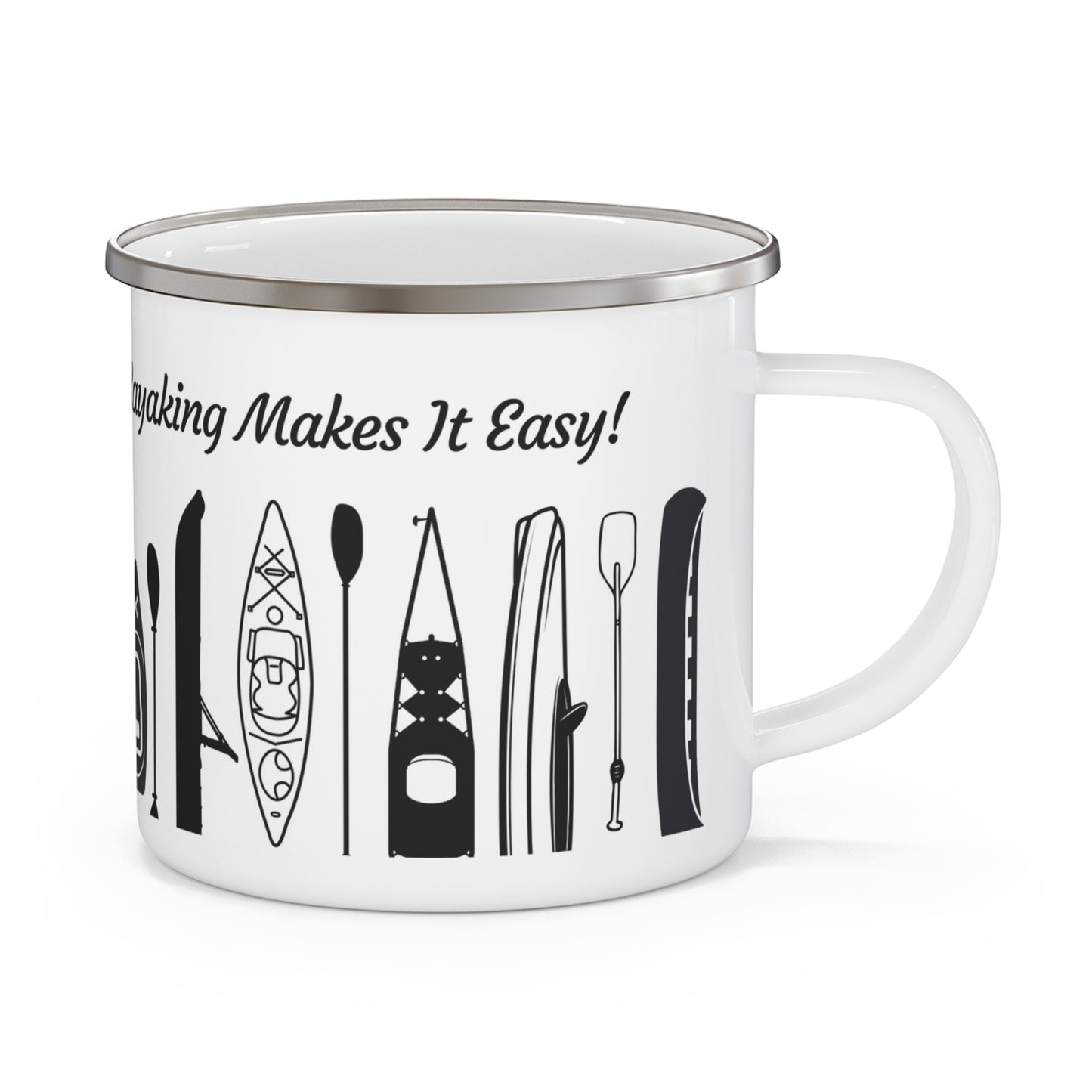 Black Kayak Enamel Coffee Mug - "Mornings are rough, but kayaking makes it easy" in italic black font